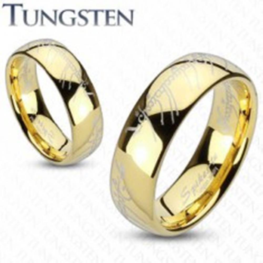 Šperky eshop Obrúčka z tungstenu, zaoblený povrch v zlatej farbe, motív Pána prsteňov, 6 mm - Veľkosť: 49 mm